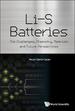 Li-S Batteries: the Challenges, Chemistry, Materials, and Future Perspectives