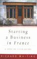 Starting a Business in France: a Step-By-Step Guide