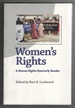 Women's Rights a Human Rights Quarterly Reader