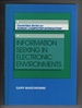 Information Seeking in Electronic Environments