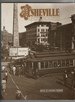 Asheville a Pictorial History