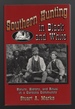 Southern Hunting in Black and White: Nature, History, and Ritual in a Carolina Community