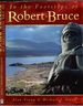 In the Footsteps of Robert Bruce