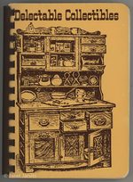 Delectable Collectibles With Recipes From and Tested By Campus Crusade for Christ Staff Members
