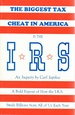 The Biggest Tax Cheat in America is the I.R.S.