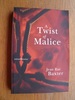 A Twist of Malice