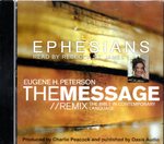 The Ephesians the Message/Remix: the New Testament in Contemporary Language