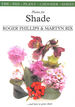 Plants for Shade (Plant Chooser S. )