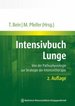 Intensivbuch Lunge: Von Der Pathophysiologie Zur Strategie Der Intensivtherapie Von Thomas Bein (Herausgeber), Michael Pfeifer