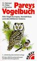 Pareys Vogelbuch Von Hermann Heinzel (Autor), Richard Fitter (Autor), John Parslow Ornithologie Ornithologe Birds Verbreitungskarten Vogelbestimmungsbuch Vogelarten Vogelbeobachter Jungvgel Lebensrume Systematik