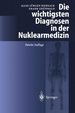 Die Wichtigsten Diagnosen in Der Nuklearmedizin Medizinische Fachgebiete Radiologie Bildgebende Verfahren Nuklearmedizin Humanmedizin Klinische Fcher Szintigraphie-Modalitten. -Dermatologie. -Endokrinologie. -Gastroenterologie. -Gynkologie. -H...