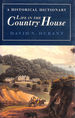 Life in the Country House: a Historical Dictionary