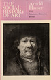 A Social History of Art Renaissance, Mannerism and Baroque V. 2