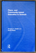 Place-and Community-Based Education in Schools (Sociocultural, Political, and Historical Studies in Education)
