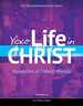 Your Life in Christ: Foundations in Catholic Morality (Encountering Jesus)