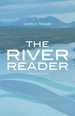 The River Reader (With 2016 Mla Update Card)