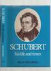 Schubert: His Life and Times (Signed)