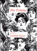 Pro Femina (Roy Fox Memorial Chapbook Series, #4)