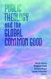 Public Theology and the Global Common Good: the Contribution of David Hollenbach