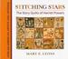 Stitching Stars: the Story Quilts of Harriet Powers