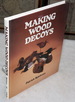 Making Wood Decoys