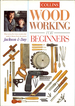 Wood Working for Beginners