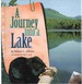 A Journey Into a Lake Biomes of North America