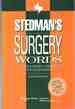 Stedman's Surgery Words Includes Anatomy, Anesthesia & Pain Management