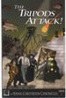 The Tripods Attack! the Young Chesterton Chronicles Book 1