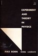 Experiment and Theory in Physics (Dover Classic on Scientific Method Series)