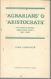 Agrarians and Aristocrats: Party Political Ideology in the United States, 1837-1846
