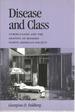 Disease and Class: Tuberculosis and the Shaping of Modern North American Society