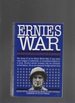 Ernie's War the Best of Ernie Pyle's World War II Dispatches