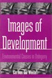 Images of Development: Environmental Causes in Ontogeny