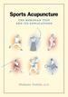 Sports Acupuncture: The Meridian Test and Its Applications