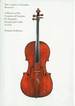 Countess of Stanlein Restored: a History of the Countess of Stanlein Ex Paganini Stradivarius Cello of 1707