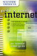 The "Scientific American" Guide to Science on the Internet: an Internet Travel Guide