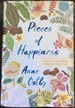 Pieces of Happiness; A Novel of Friendship, Hope and Chocolate