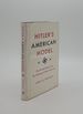 Hitler's American Model the United States and the Making of Nazi Race Law