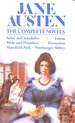 Jane Austen the Complete Novels, Sense and Sensibility, Pride and Prejudice, Mansfield Park, Emma, Northanger Abbey, Persuasion