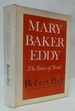 Mary Baker Eddy: the Years of Trial