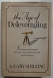 The Age of Deleveraging: Investment Strategies for a Decade of Slow Growth and Deflation