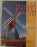 The Holland Area: Warm Friends and Wooden Shoes, an Illustrated History