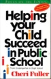 Helping Your Child Succeed in Public School