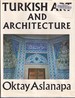 Turkish Art and Architecture