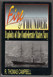 Fire and Thunder: Exploits of the Confederate States Navy