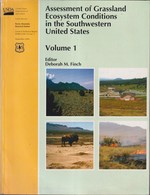 Assessment of Grassland Ecosystem Conditions in the Southwestern United States Volume 1
