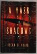 A Mask of Shadows