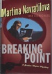 Breaking Point (Signed First Edition)