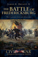 The Battle of Fredericksburg: We Cannot Escape History (Civil War Series)